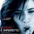 L’amore è imperfetto: una donna di oggi in cerca di sè