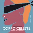 Corpo celeste: il difficile cammino verso la fede Corpo celeste: il difficile cammino verso la fede