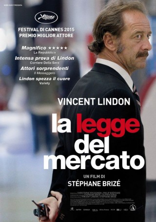 "La Legge del Mercato" di Stéphan Brizé locandina