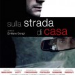 Film italiani indipendenti: Sulla strada di casa