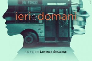 Ieri e domani di Lorenzo Sepalone